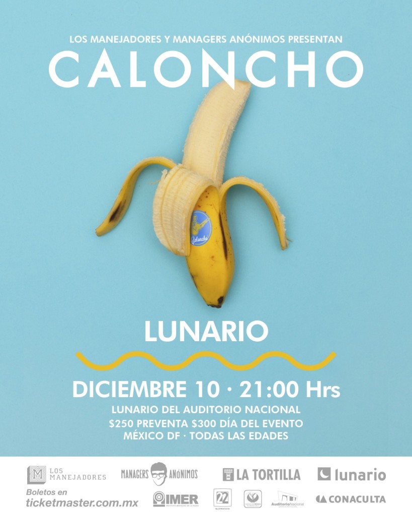 Caloncho estará en el Lunario del Auditorio Nacional el 10 de diciembre de 2014.
