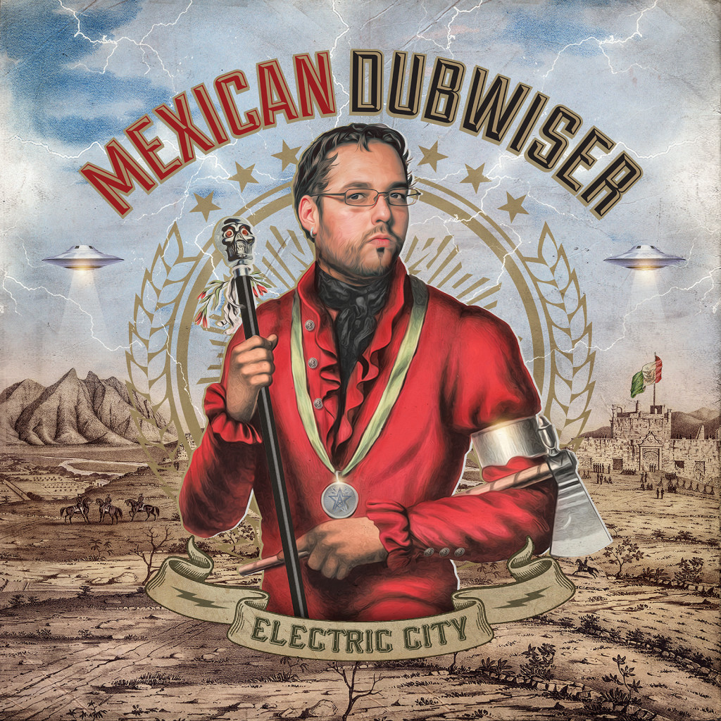 'Electric city' de Mexican Dubwiser: fusión por aquí, fusión por allá.