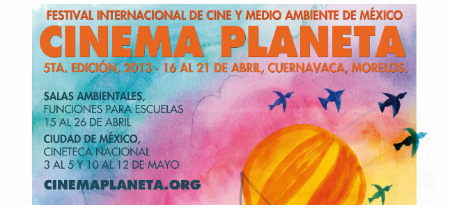 Cinema Planeta, un festival con conciencia ecológica.