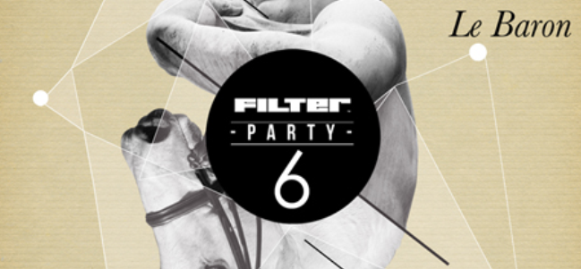 Filter Party 6. La primera fiesta de Verano Local.
